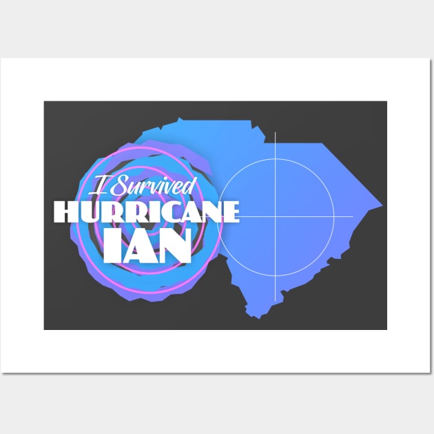 I Survived Hurricane Ian Wall Art by Dale Preston Design